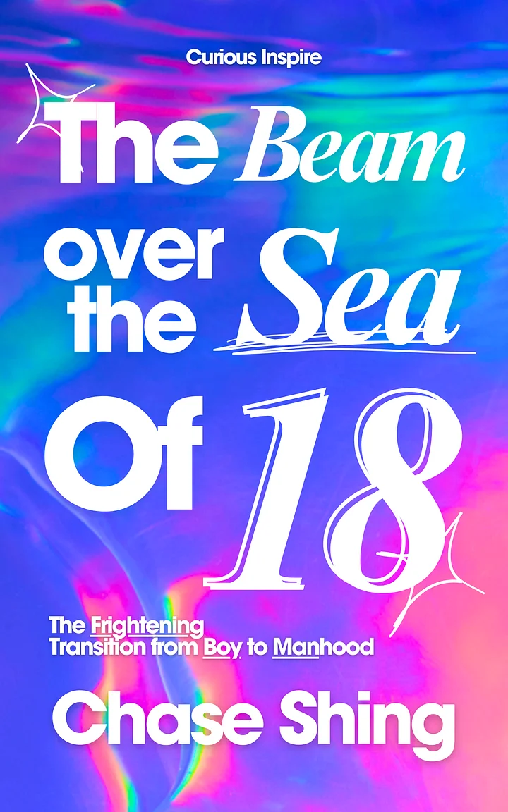 The Beam Over The Sea of 18: The Frightening Transition From Boy to Manhood [All-In-One Bundle] product image (1)