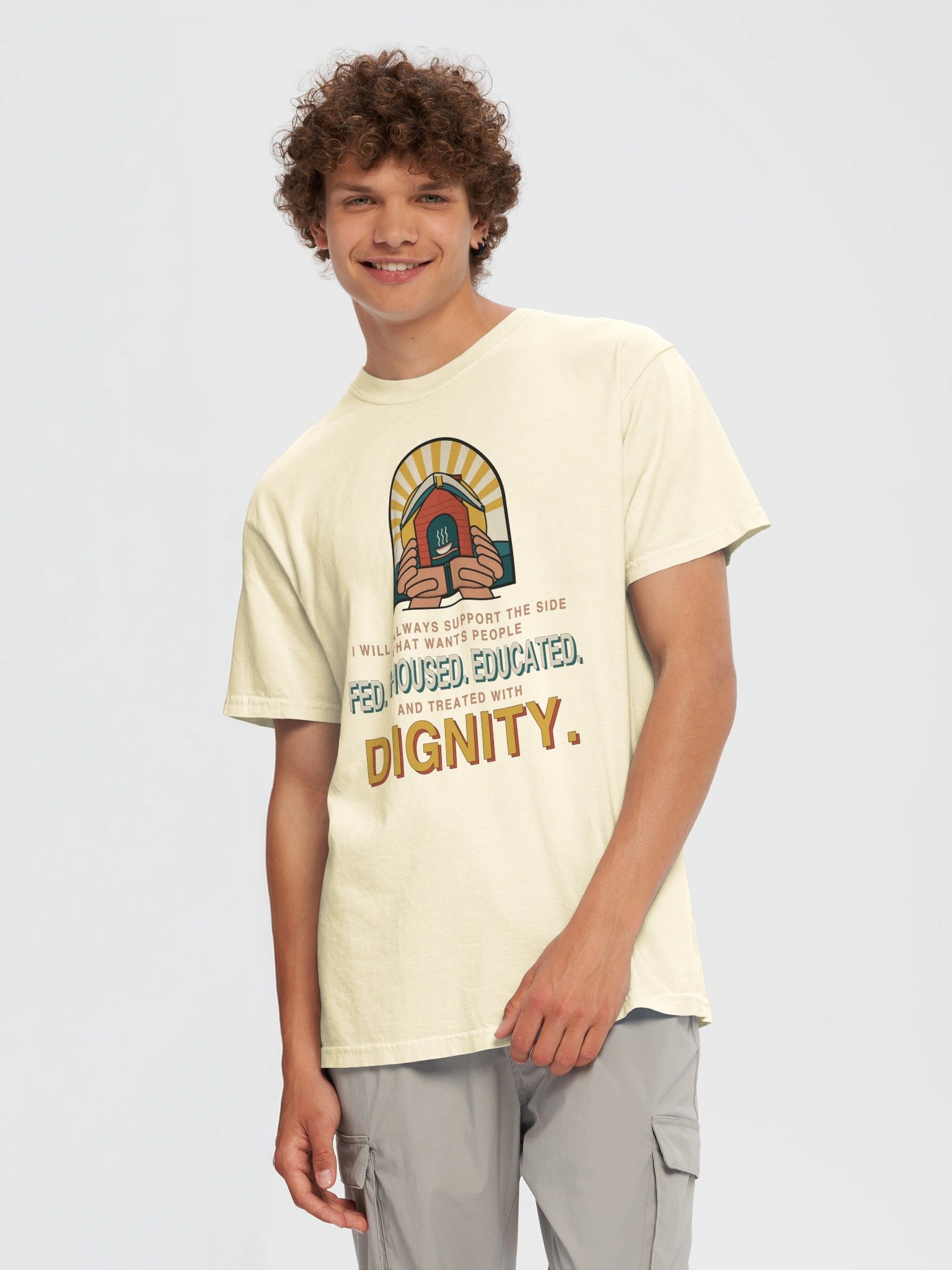 Fed. Housed. Educated. Dignity. — Tee product image (5)