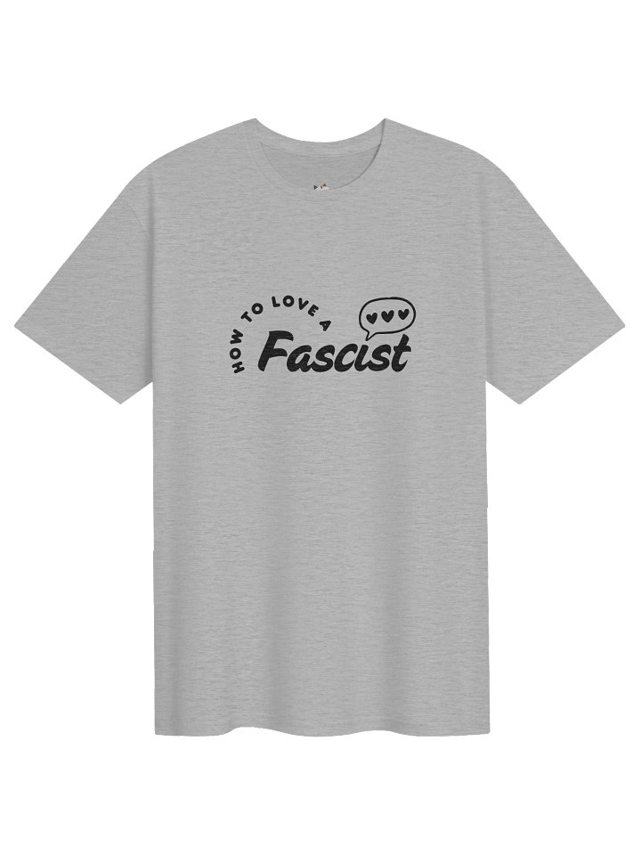 How to Love a Fascist tee product image (31)