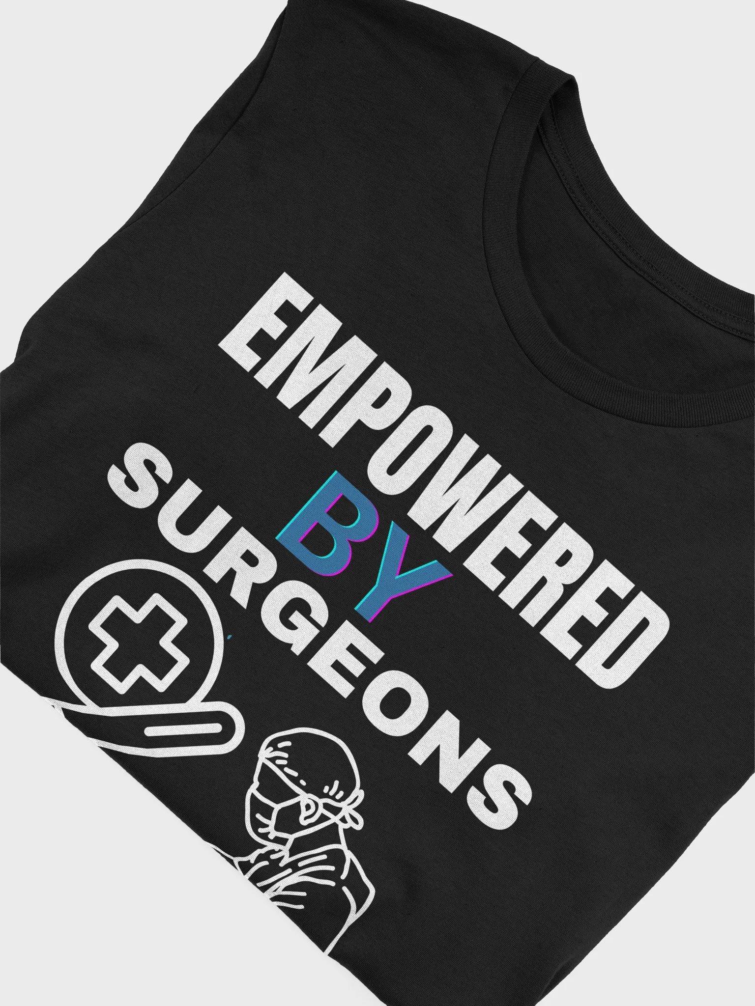 Surgeons' empowerment, Stylish Medical-themed T-Shirt product image (48)