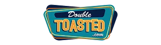 Double Toasted