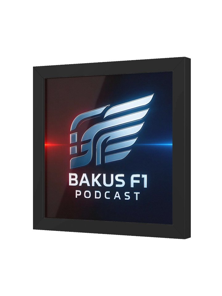 Bakus F1 Podcast – Framed High-Quality Matte Poster product image (9)