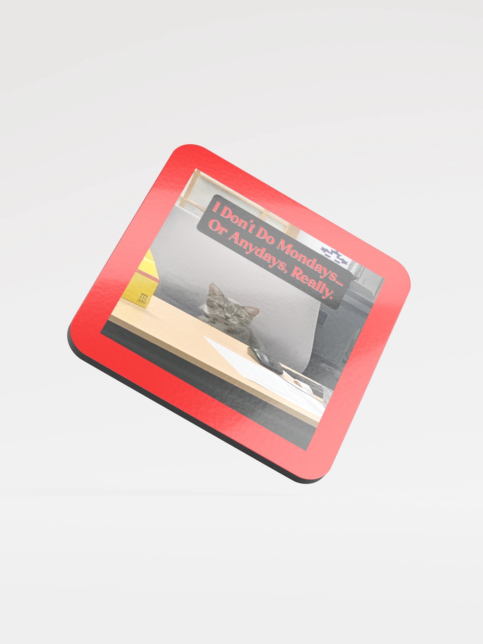 Monday's Cat Desk Coaster product image (1)