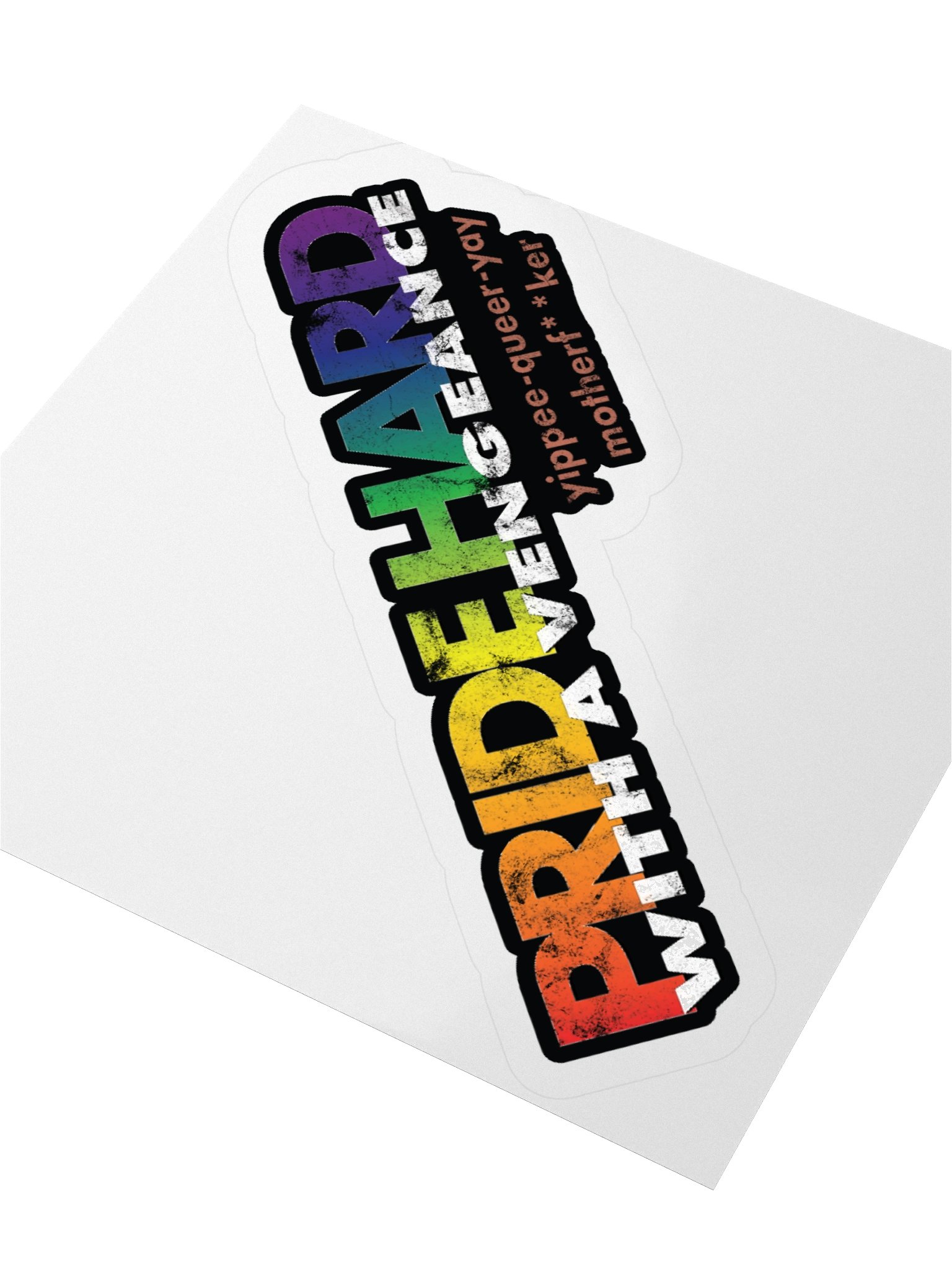 Rainbow "Pride Hard" Sticker product image (3)
