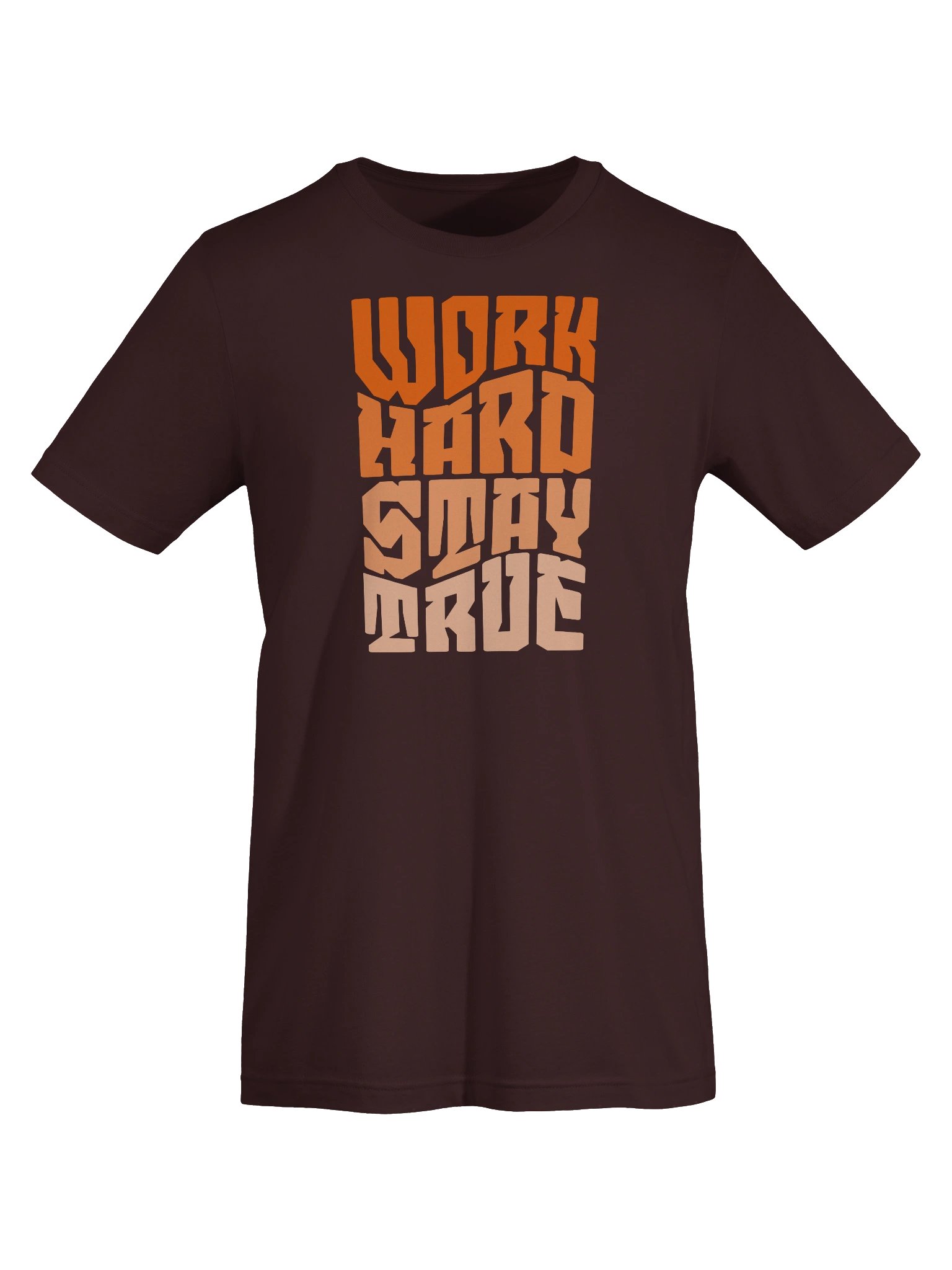 Work Hard Stay True T-Shirt for Casual Comfort product image (58)