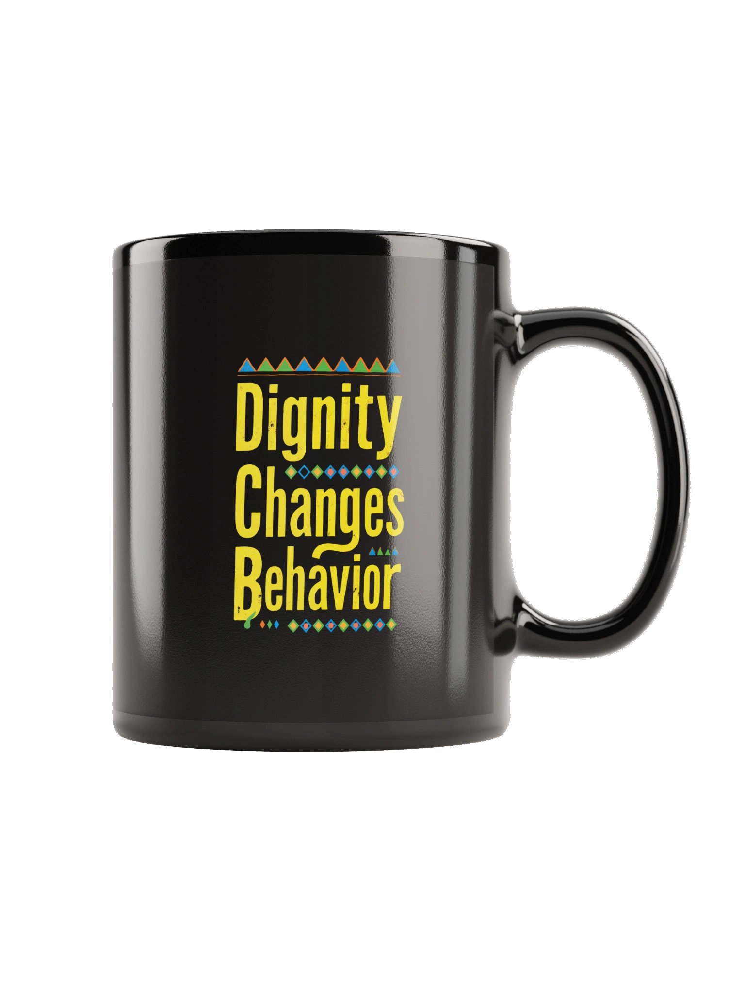 Dignity Changes Behavior Mug product image (6)