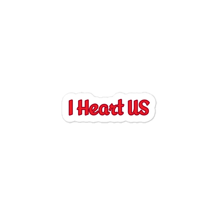 I Heart US. Valentine’s Day Sticker. product image (1)