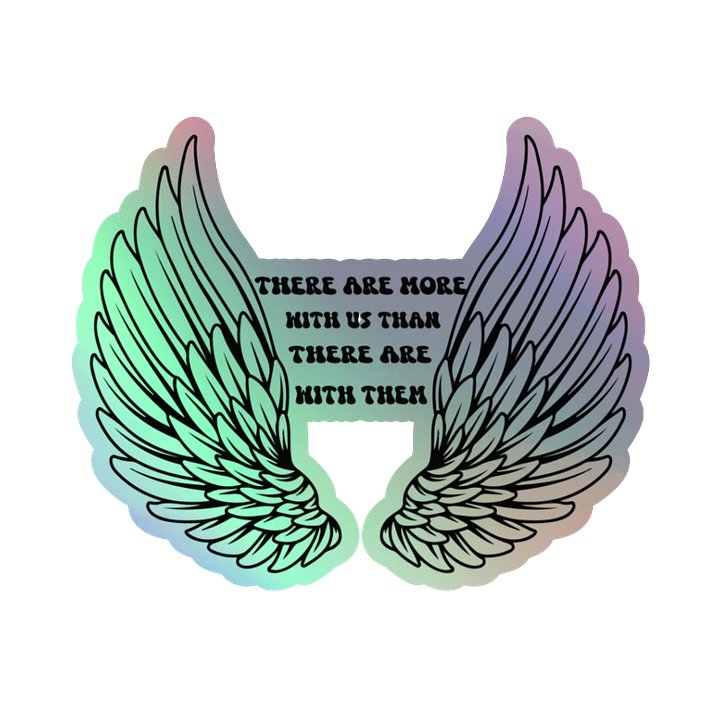 There are More With Us Than There are With Them Sticker product image (1)