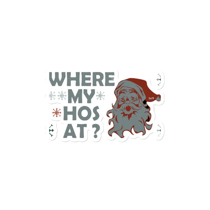 WHERE MY HOS AT? product image (2)