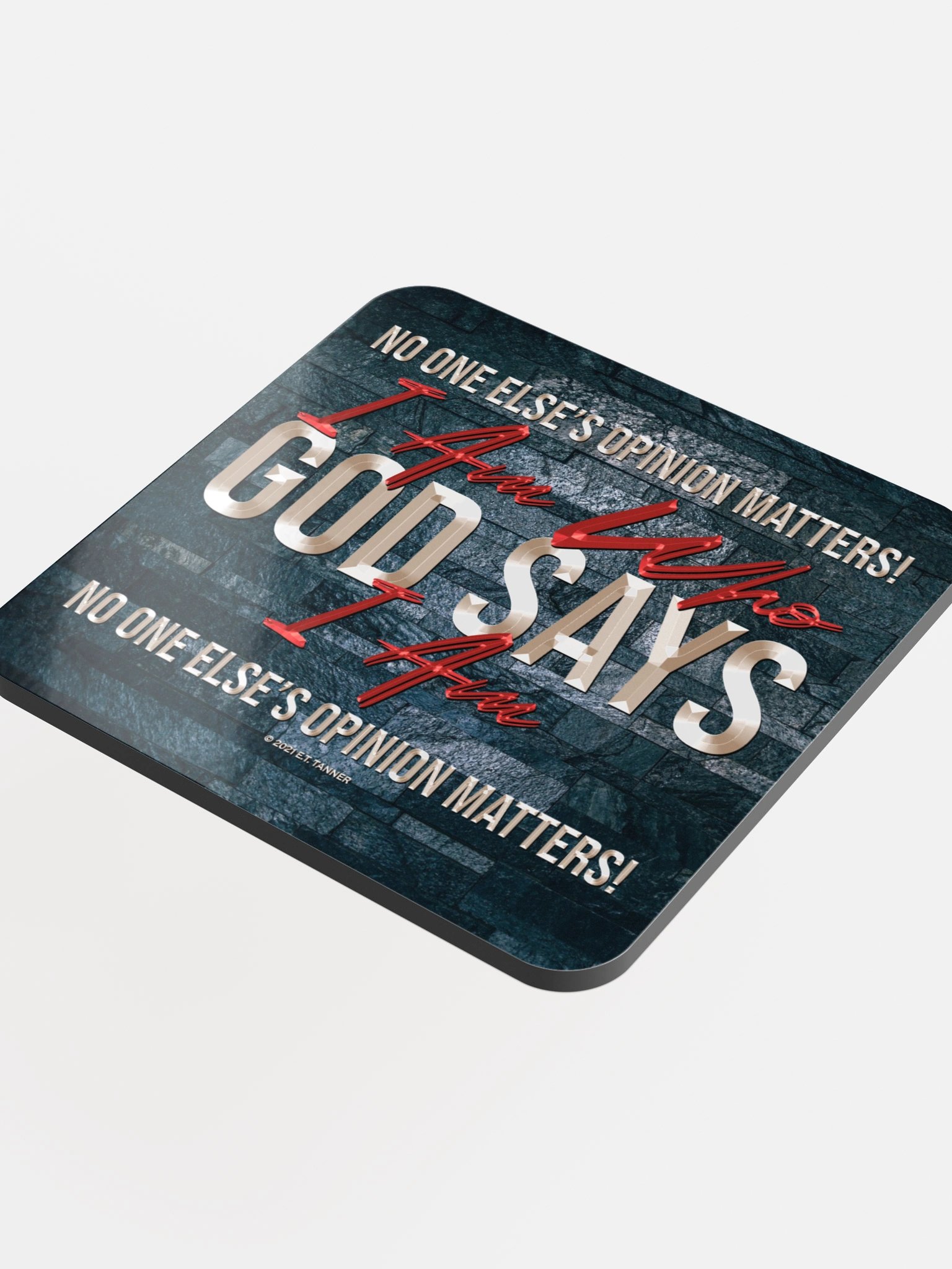 I Am Who God Says I Am, Brick Coaster product image (4)