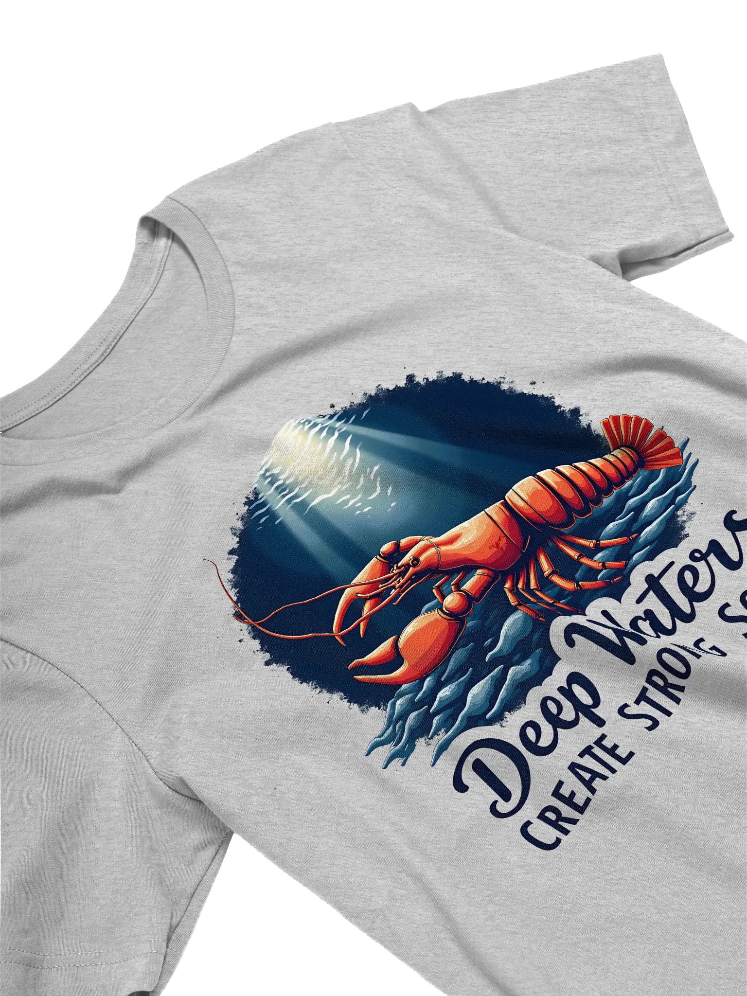 Deep Waters Create Strong Souls | Inspirational Lobster Unisex T-Shirt product image (3)