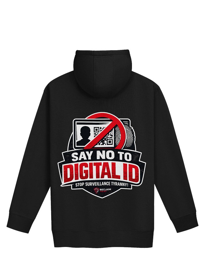 Say No To Digital ID Back Graphic Campaign Hoodie product image (9)