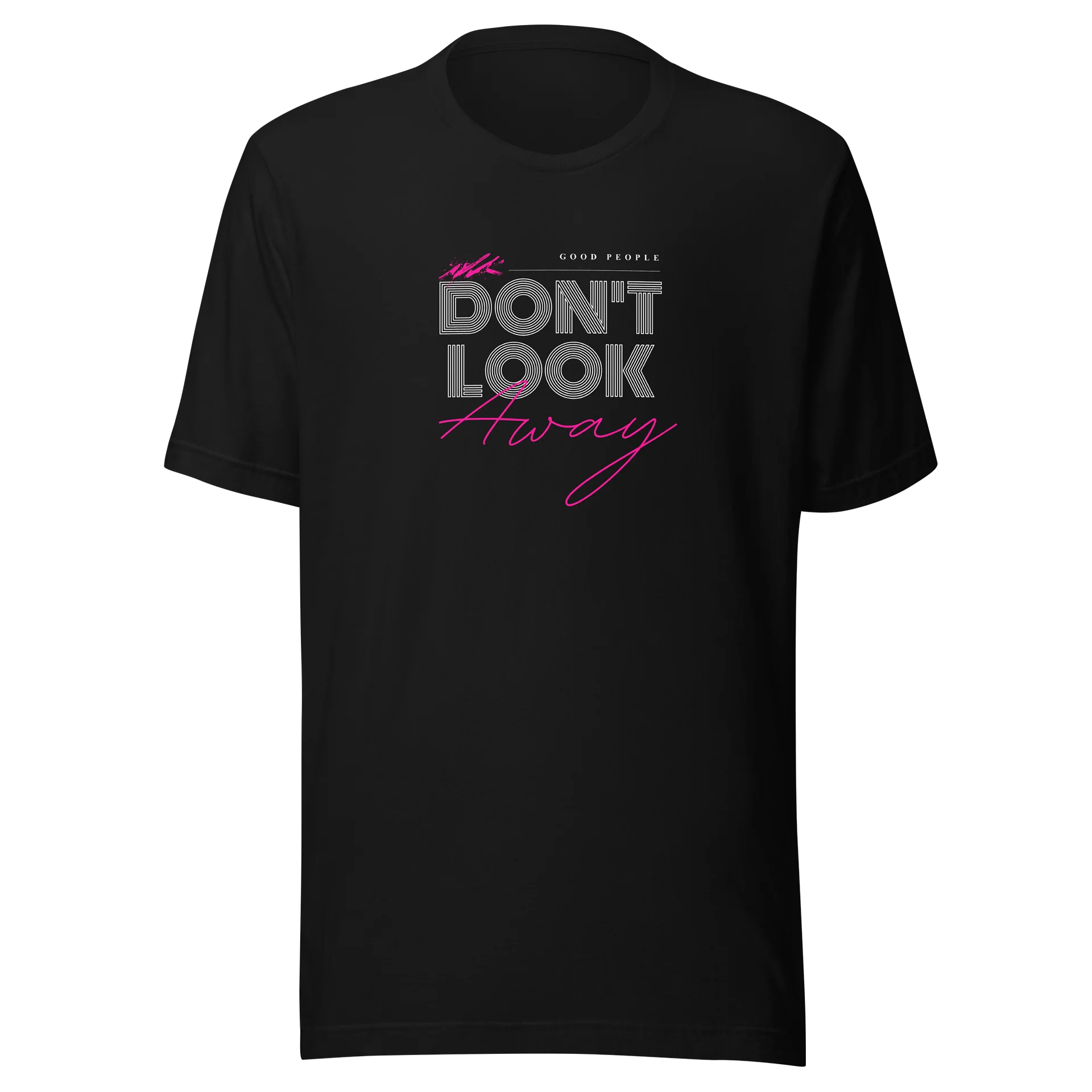 Don’t Look Away Tee product image (1)