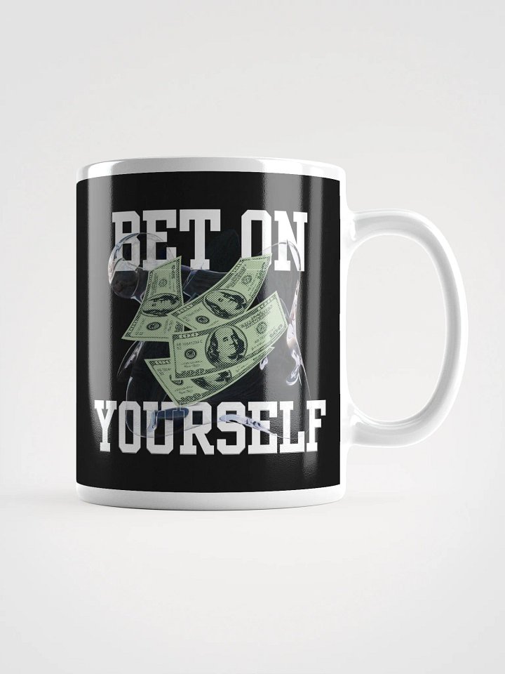 Bet On Yourself Mug product image (3)