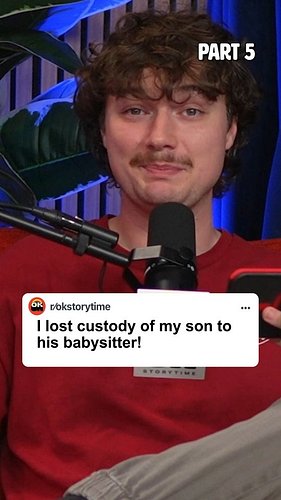 I lost custody of my son to his babysitter! Part 5