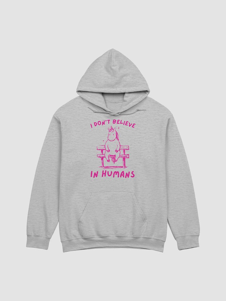 I dont believe in humans Hoodie product image (1)