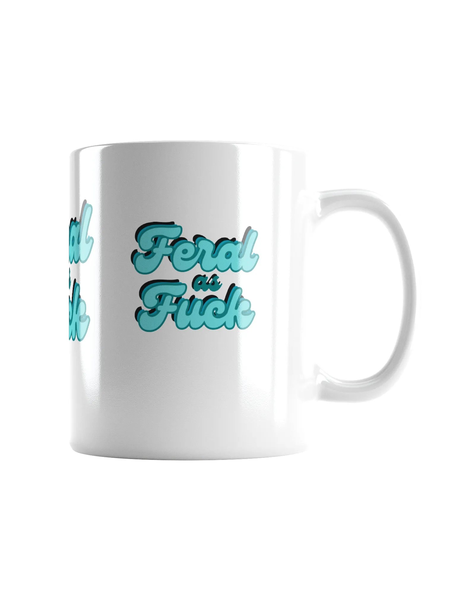 Feral as F*** Mug product image (1)