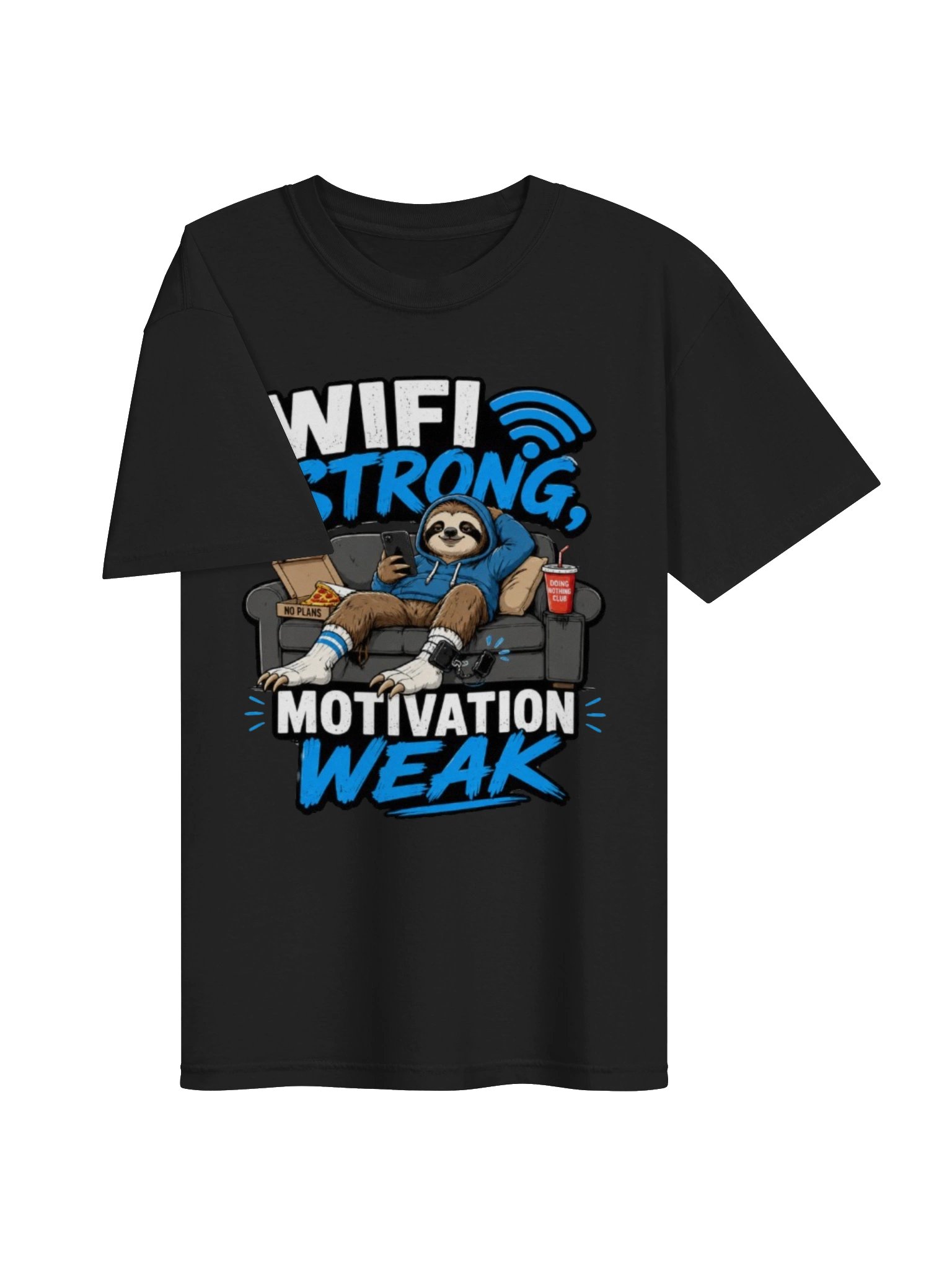 WiFi Strong Motivation Weak Funny T-Shirt – Humorous Tech Lover Gift for Gamers and Lazy Days product image (24)