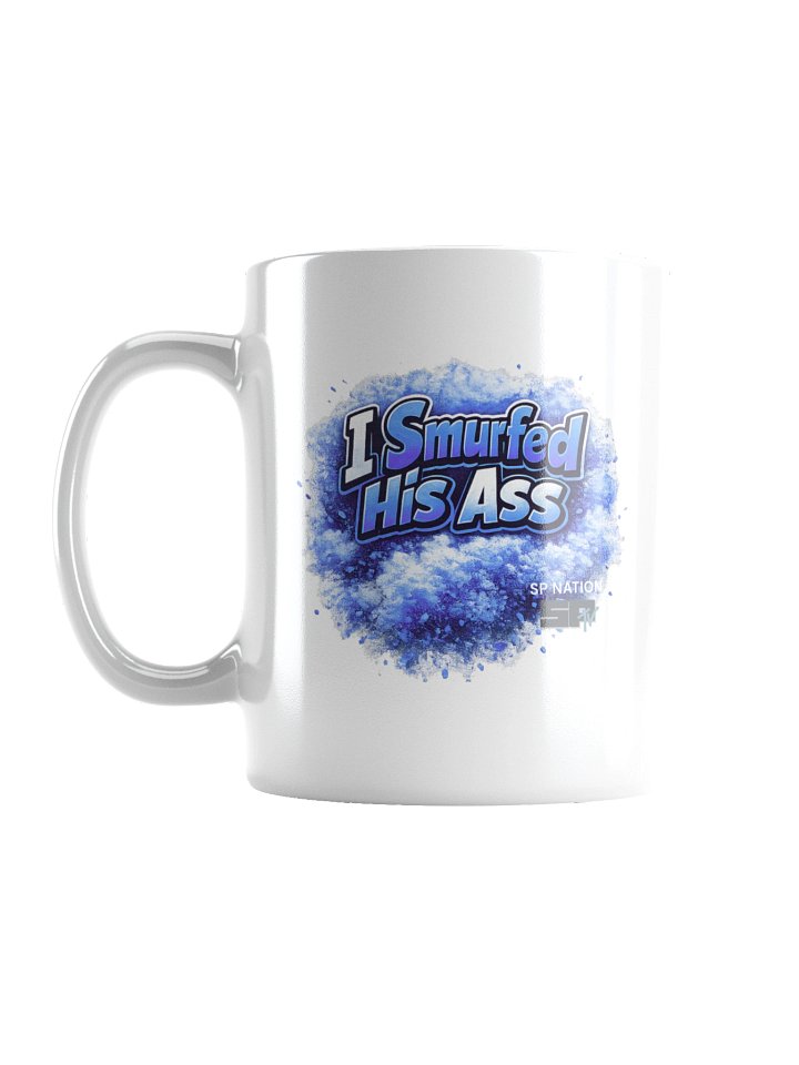 Smurfed His... White Mug product image (2)