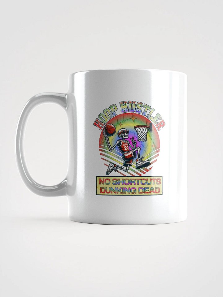 Hoop Hustler No Shortcut Dunking Dead Skeleton Slam Mug product image (1)