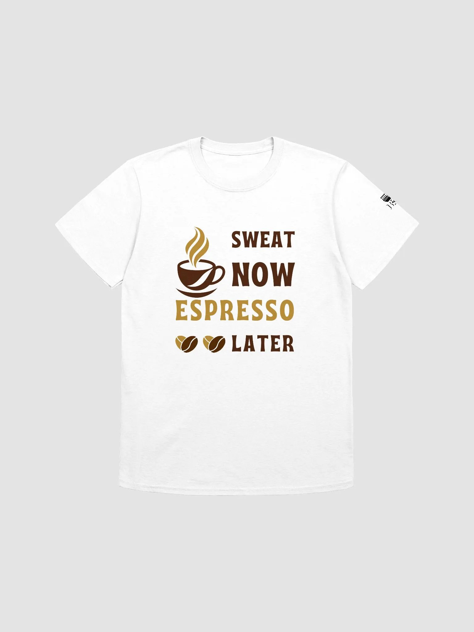 Sweat Now, Espresso Later Relaxed T-shirt product image (1)