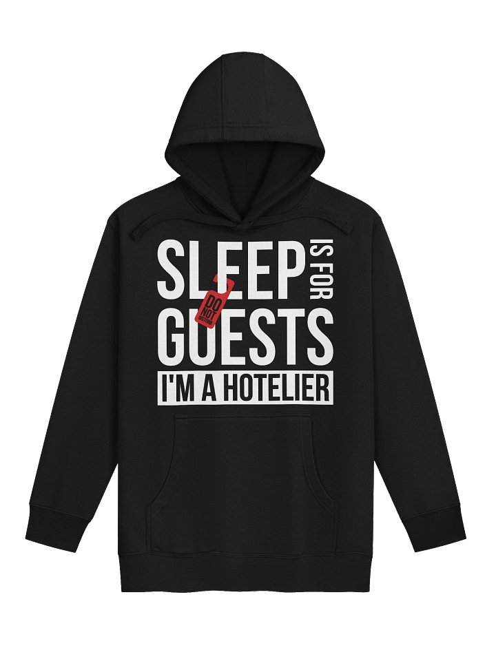 Hotel Sweatshirt – Sleep is for Guests, I Am a Hotelier (Dark) product image (1)