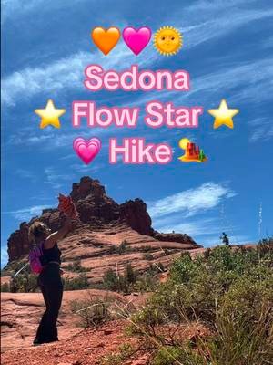 @Tayloranne🫧 🌸🧚🏽🏜️🧡🩷 #hikingtiktok #sedona 🌞 #flowstar ⭐️💗💕✨ #summervlog #ravegirl