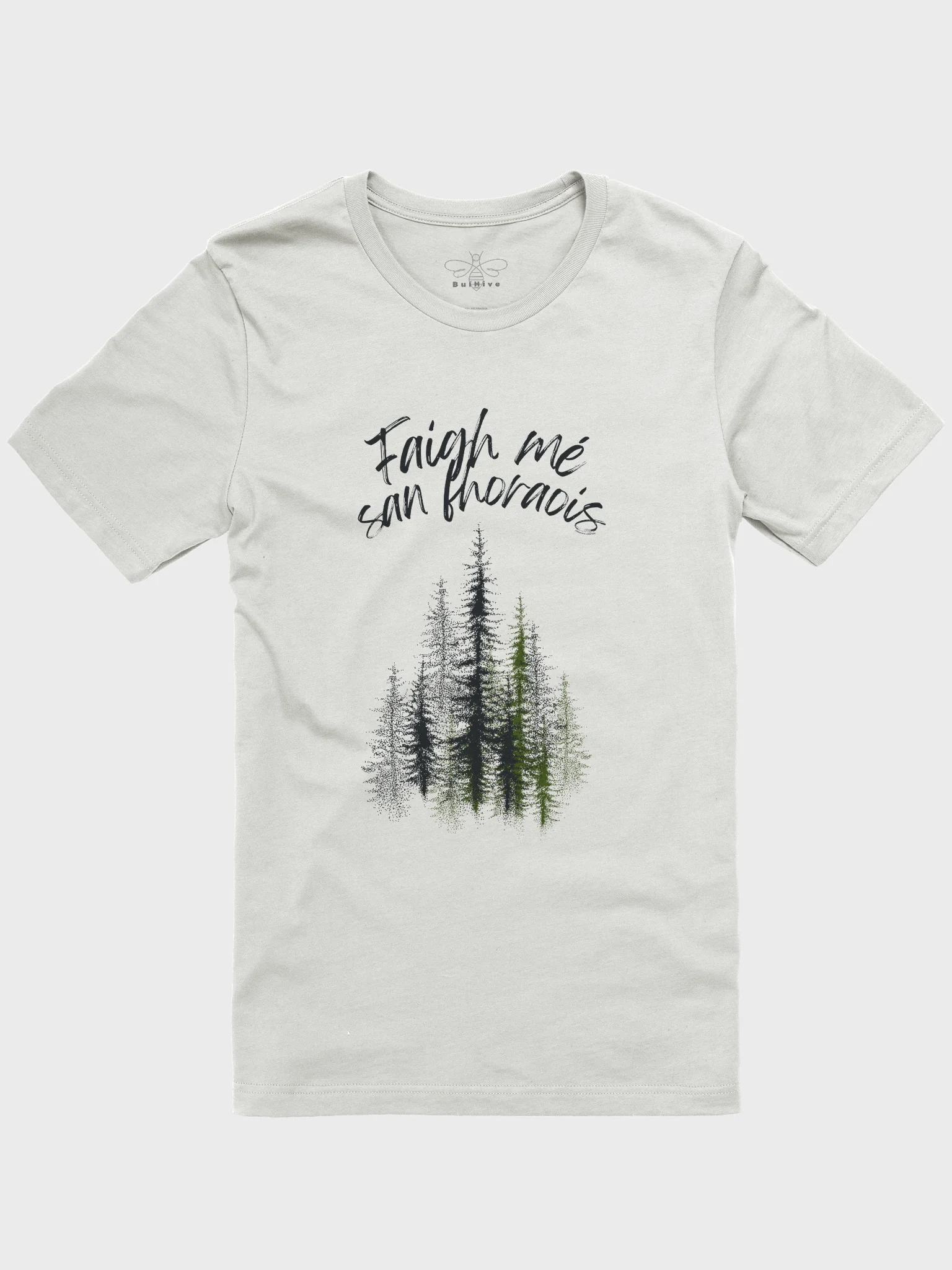Faigh Mé San Fhorais T-shirt product image (1)