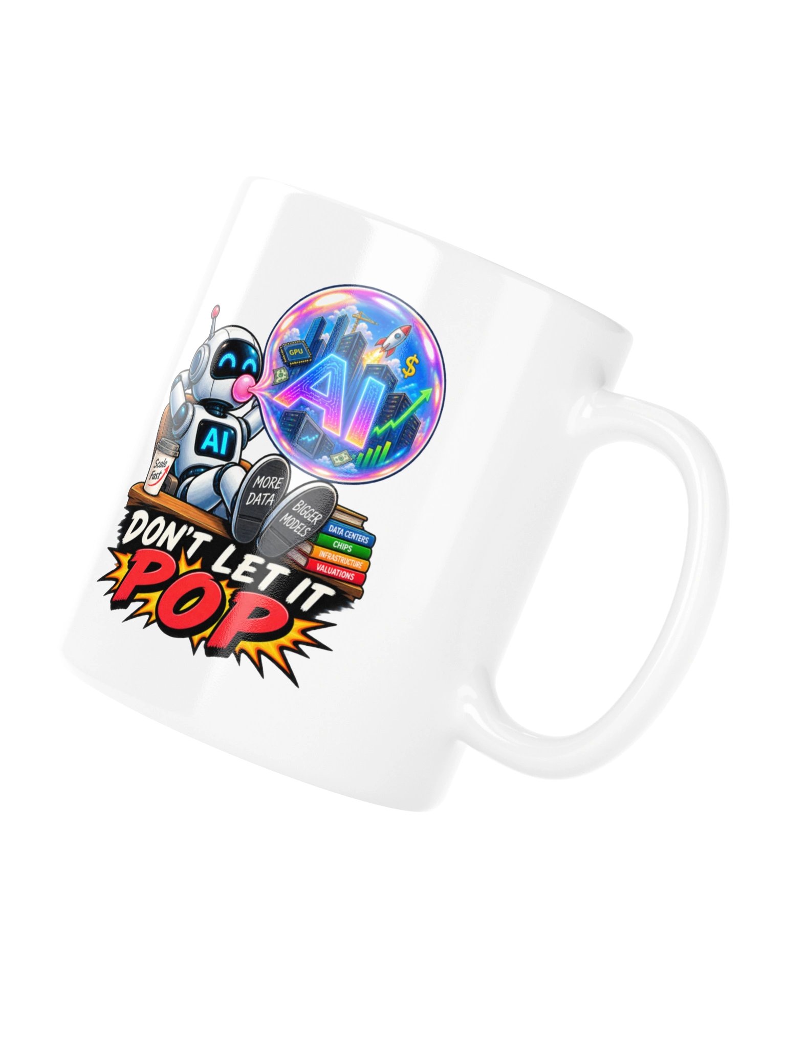 DON’T LET IT POP — The AI Bubble - Mug product image (11)