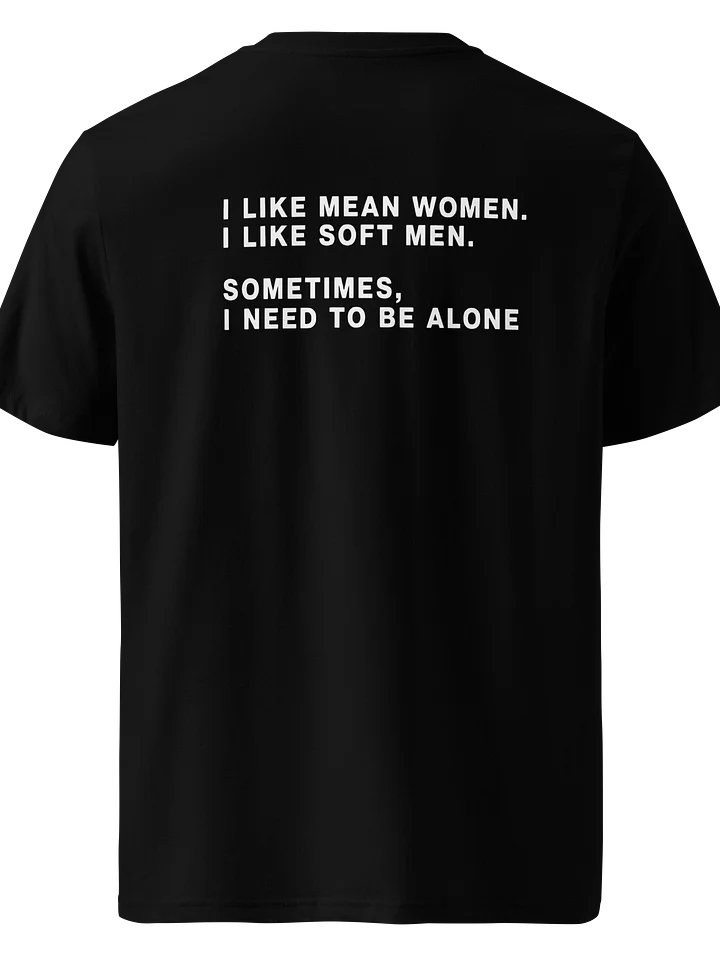I Like Mean Women I Like Soft Men Shirt product image (2)