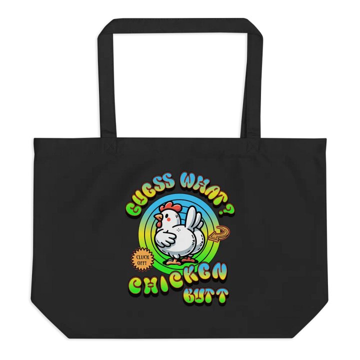 Guess What Chicken Butt Tote Bag product image (1)