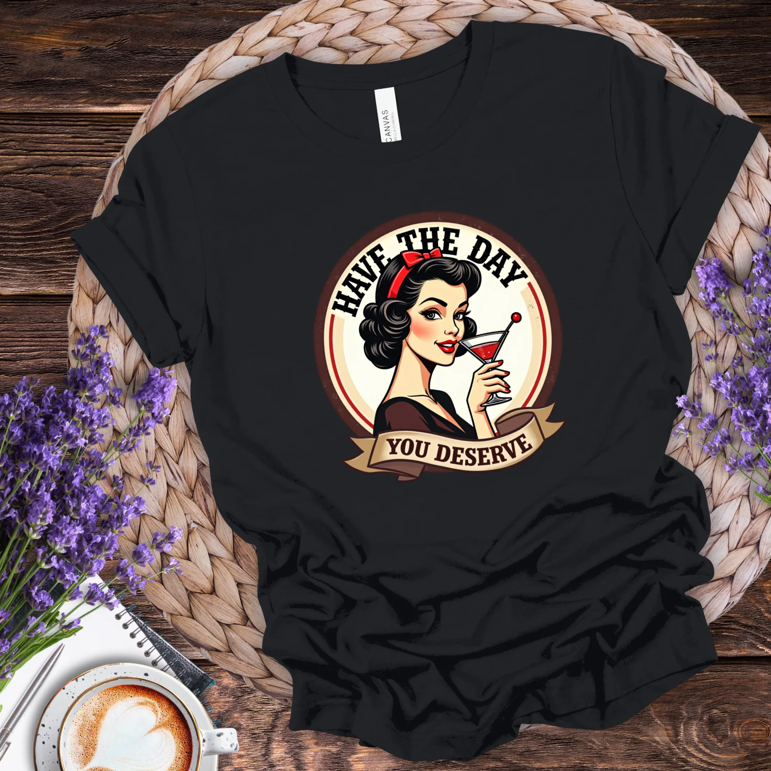 Have a Day You Deserve Tee product image (1)