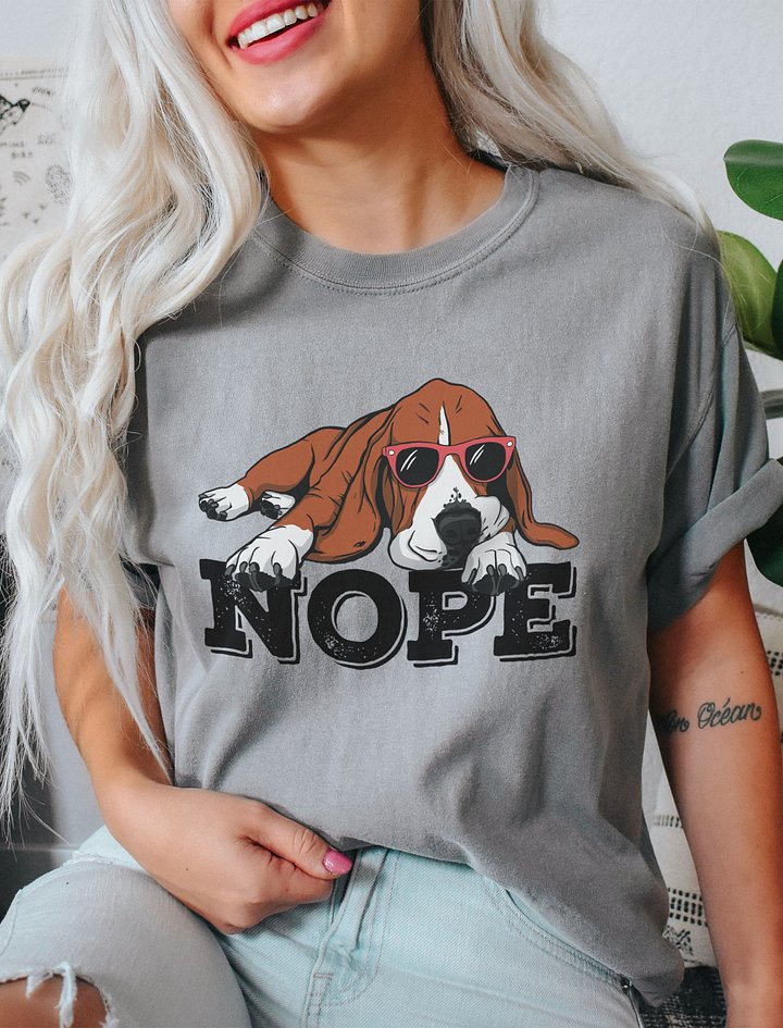 Nope Funny T-Shirt | Funny Lazy Basset Hound Wearing Sunglasses T-Shirt for Dog Lovers product image (2)