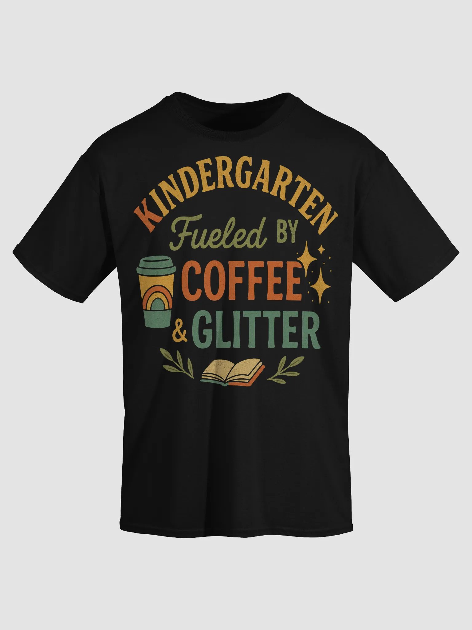 Kindergarten Fueled by Coffee & Glitter – Funny Teacher Shirt product image (28)