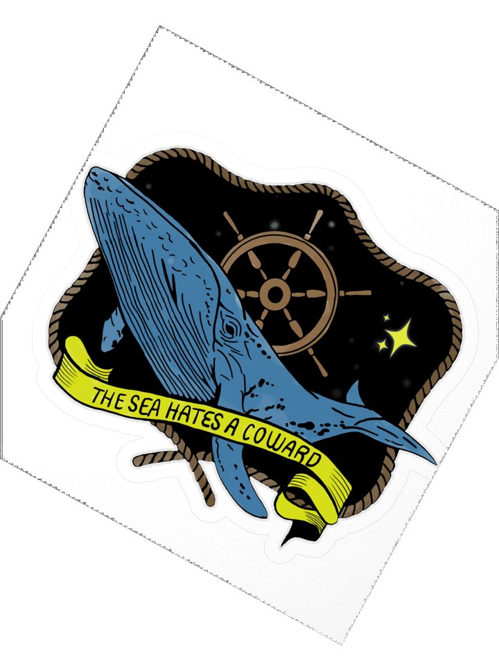 The Sea Hates a Coward sticker product image (2)