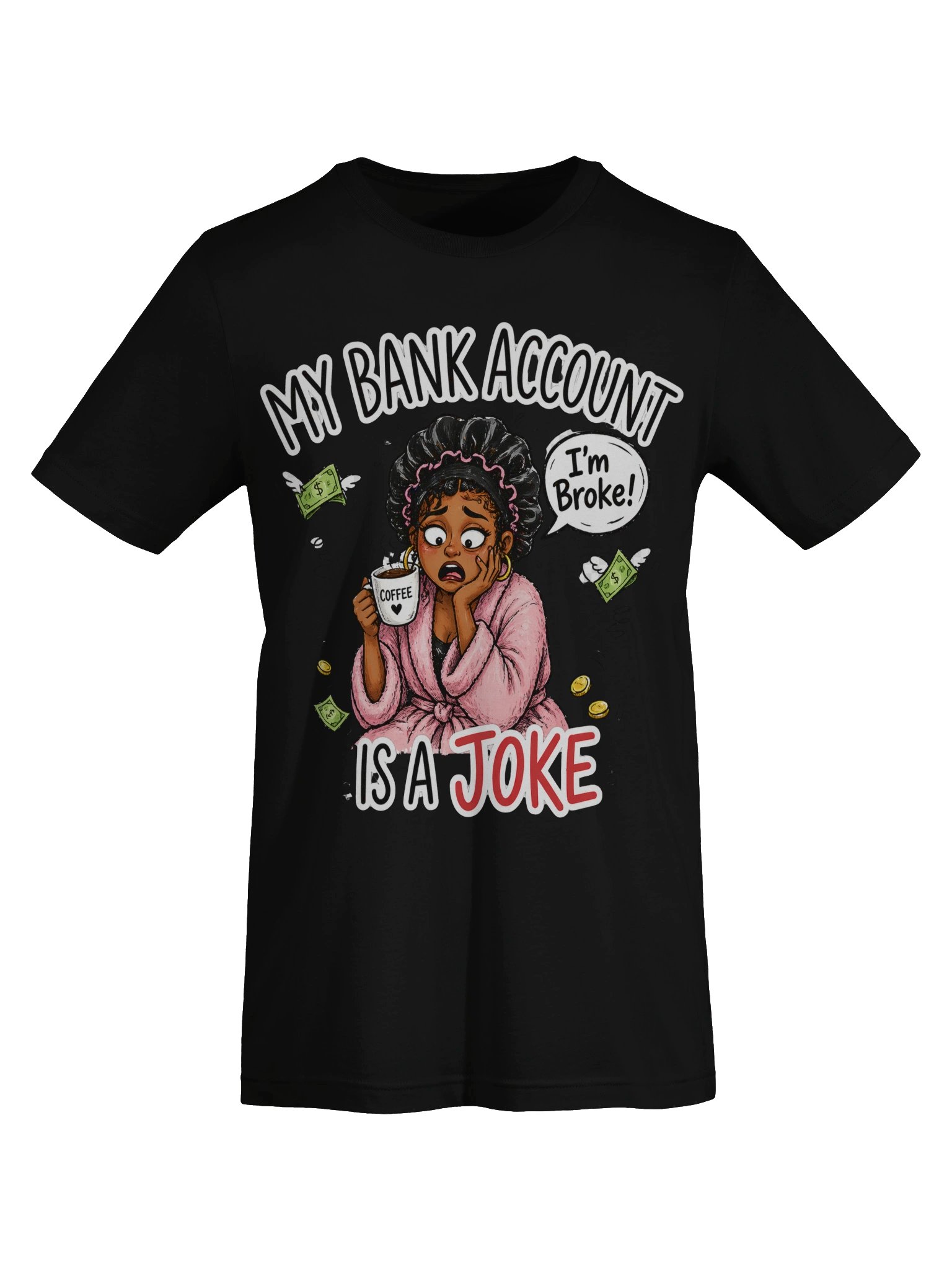 My Bank Account Is A Joke product image (51)