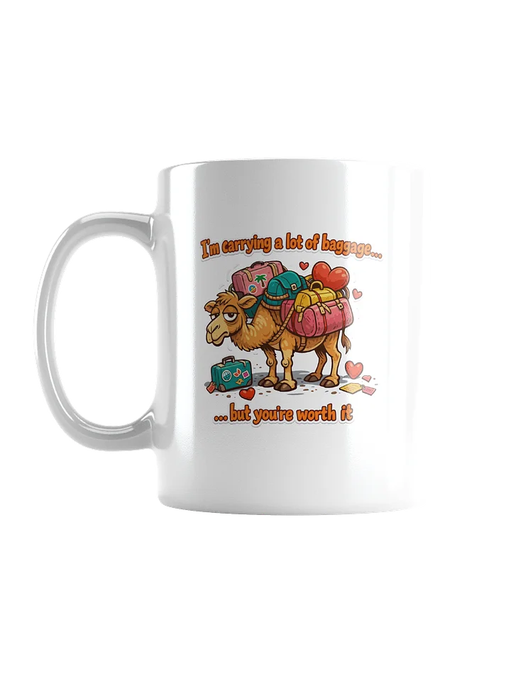 Valentine's Day Gift for Him/Her - "You're Worth It" Camel Mug - Funny Relationship Gift product image (1)