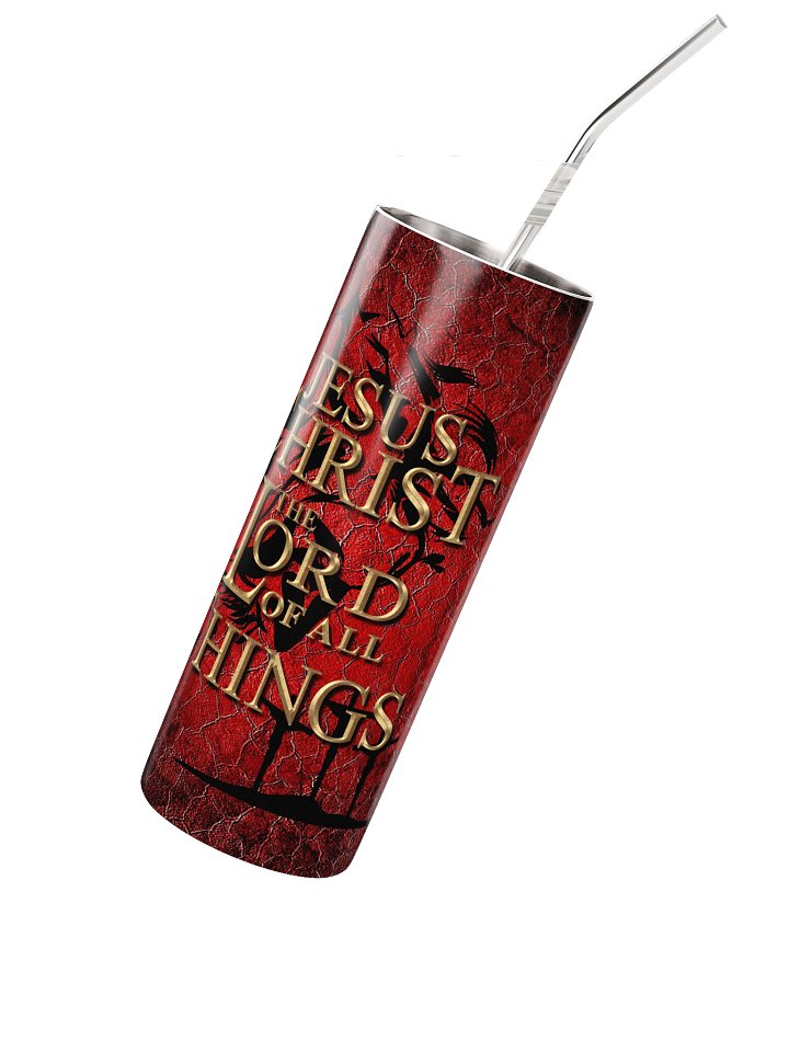 The Lord of All Things, 20oz Tumbler V1 product image (2)