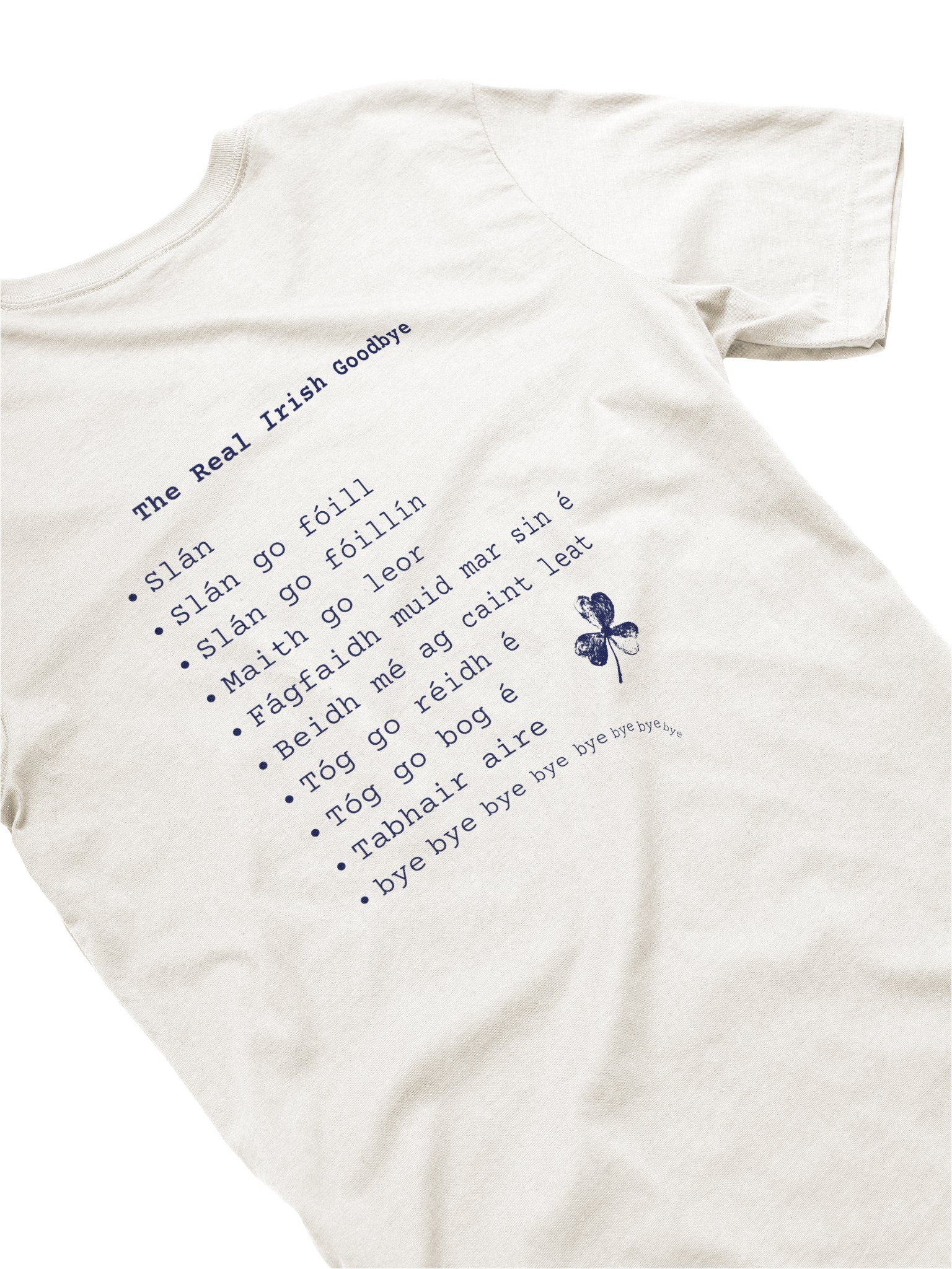 The Real Irish Goodbye Tee product image (8)