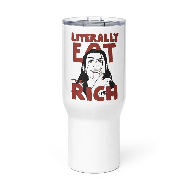 Literally Eat The Rich Travel Mug product image (1)