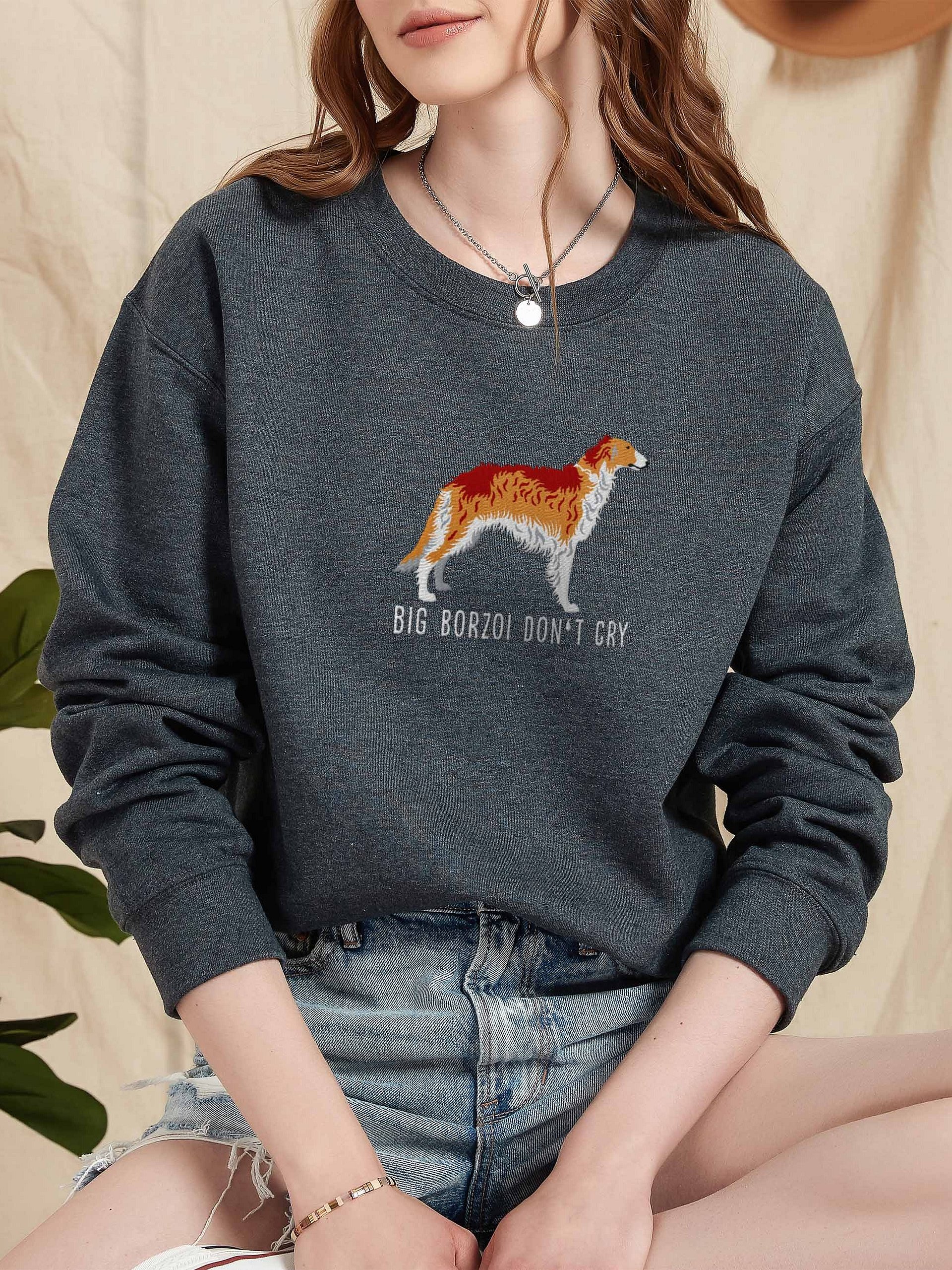 Big Borzoi Don't Cry Sweatshirt (Embroidered) of a Borzoi(Sable) product image (2)
