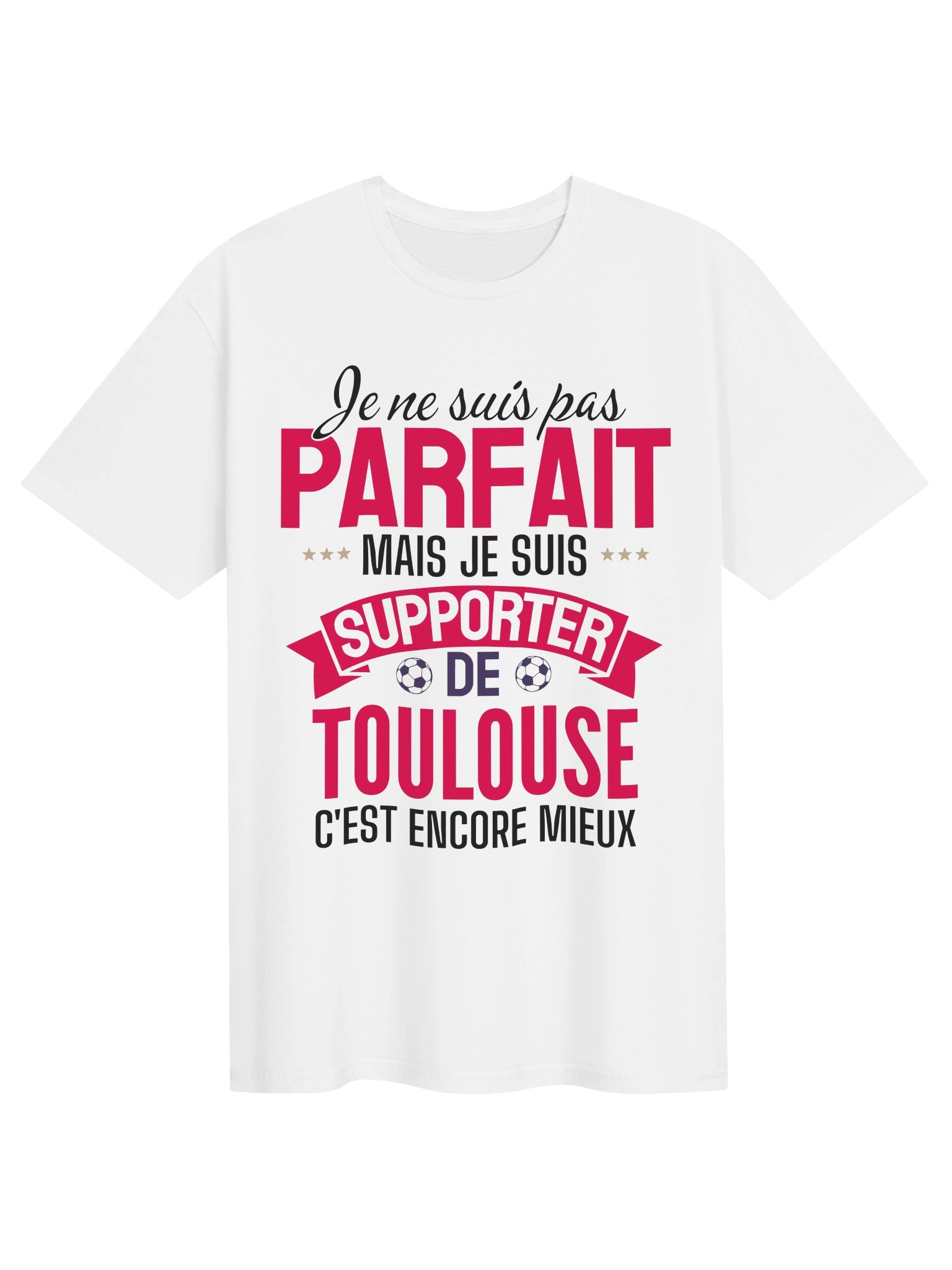 je ne suis pas parfait mais je suis supporter de toulouse c'est encore mieux product image (1)