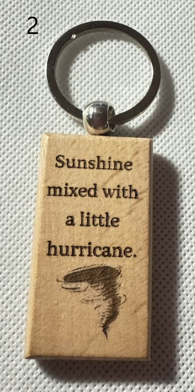 Wooden Engraved Keychains with Sayings & Quotes | Sweet, Sassy, Friendship & Love (5) product image (2)