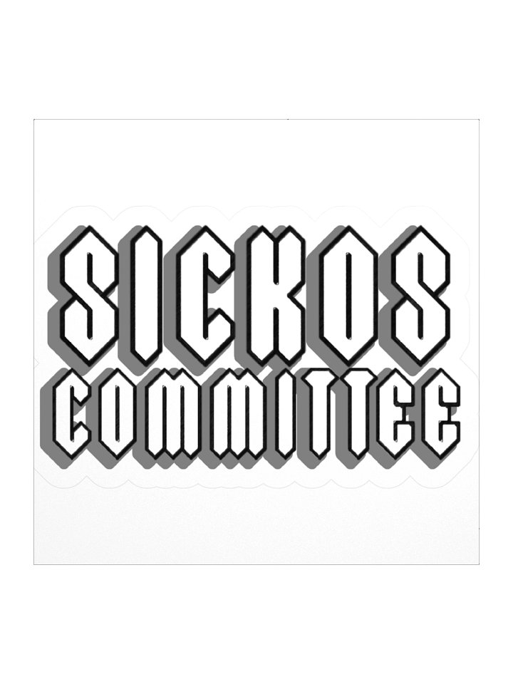Cool S Style - Sickos Committee Sticker (2 Sizes) product image (2)