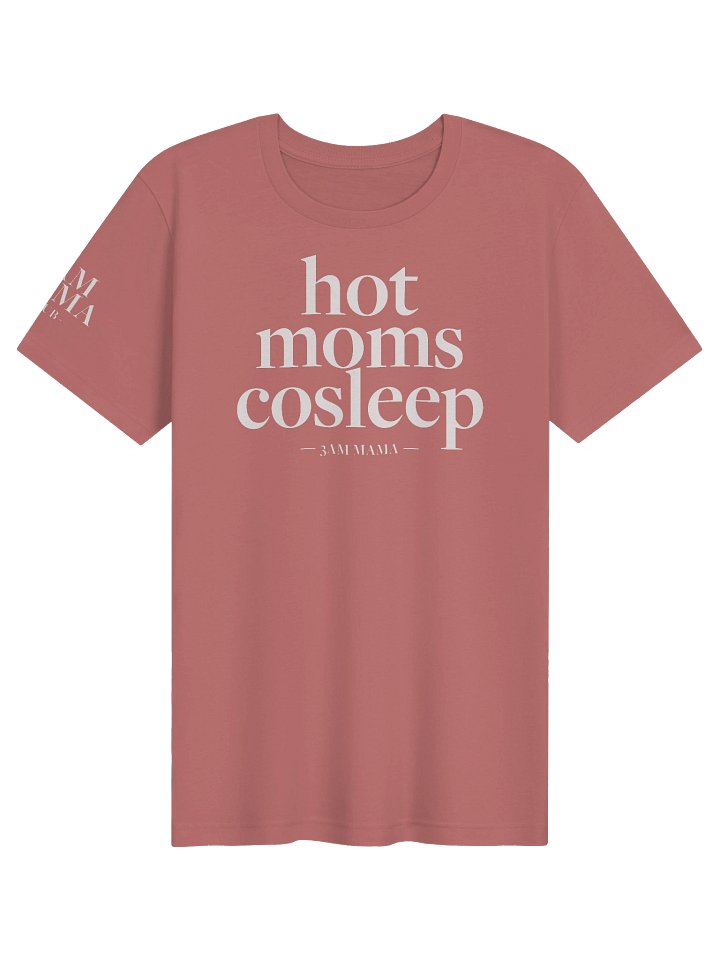 Hot Moms Cosleep Tee - Mauve product image (1)