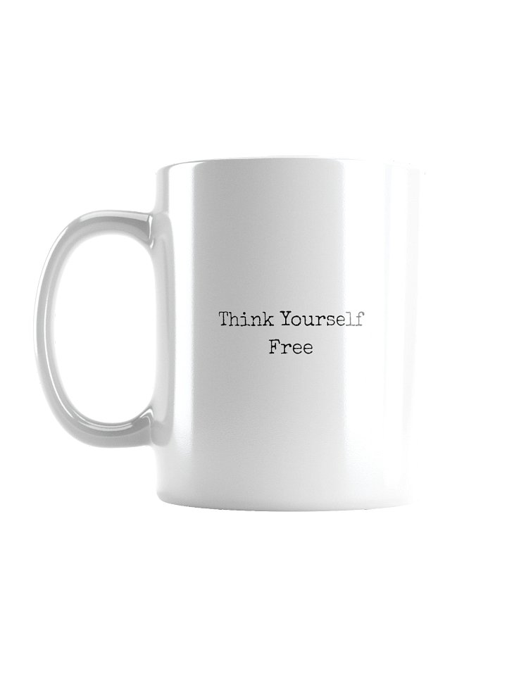 Think Yourself Free Mug product image (1)