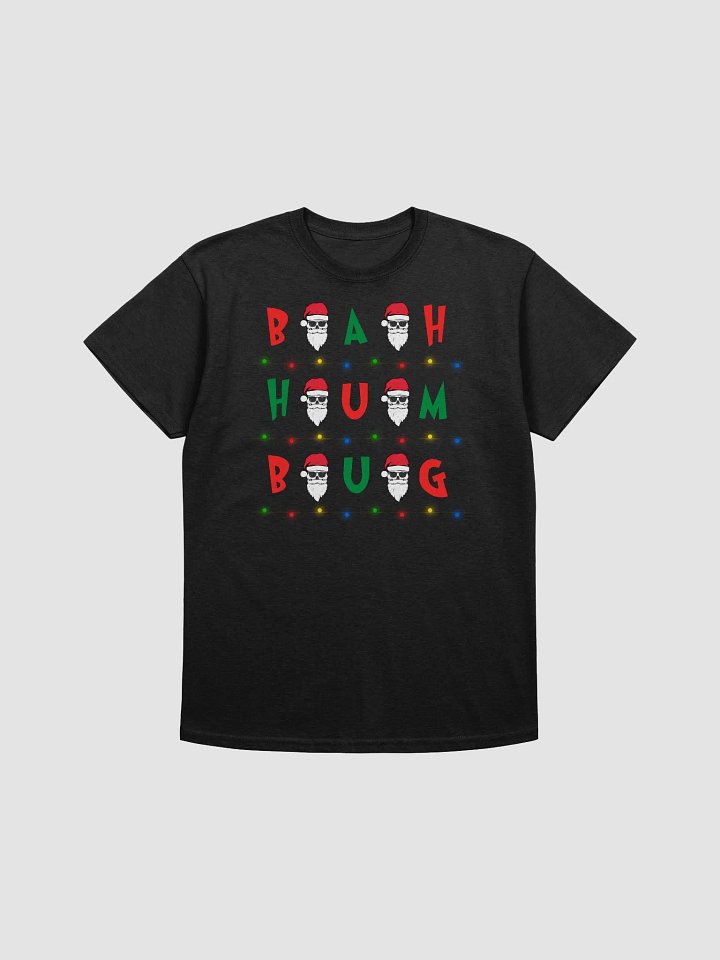 BAH HUMBUG - Christmas Shirt - Funny - Skull Santa product image (1)
