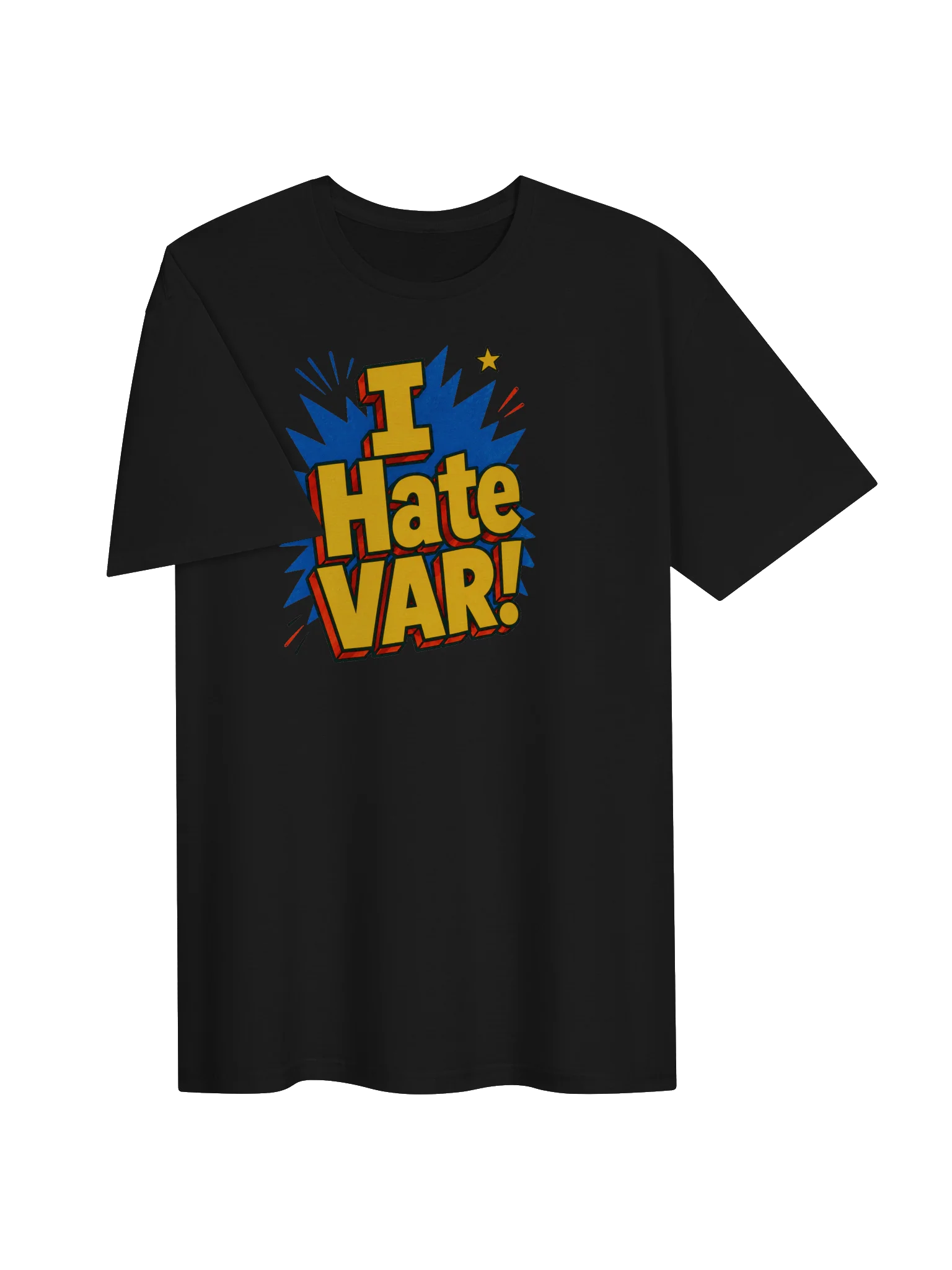 I Hate VAR! Soccer Fan Tee product image (3)