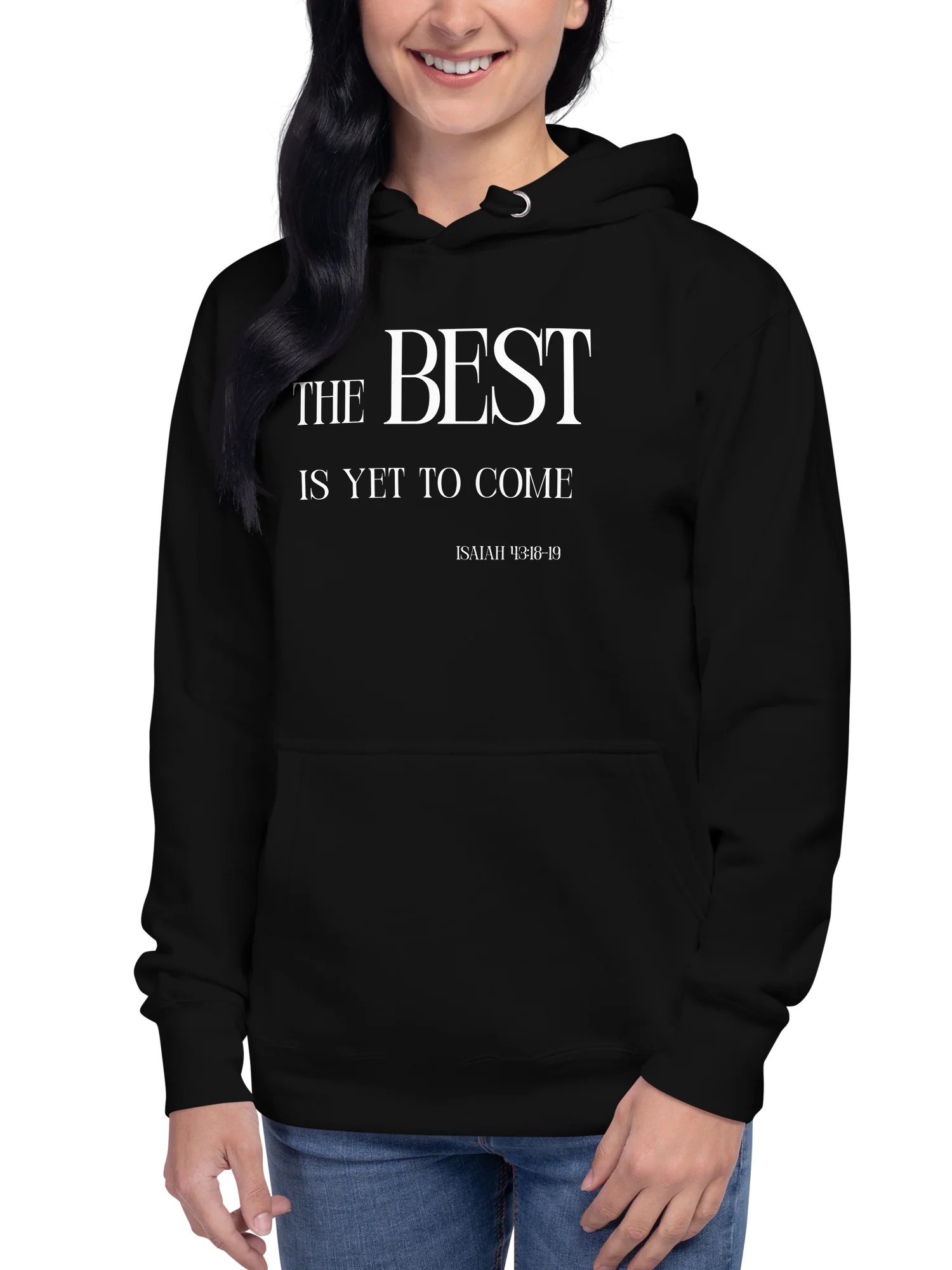 The Best Is Yet To Come Unisex Hoodie product image (2)