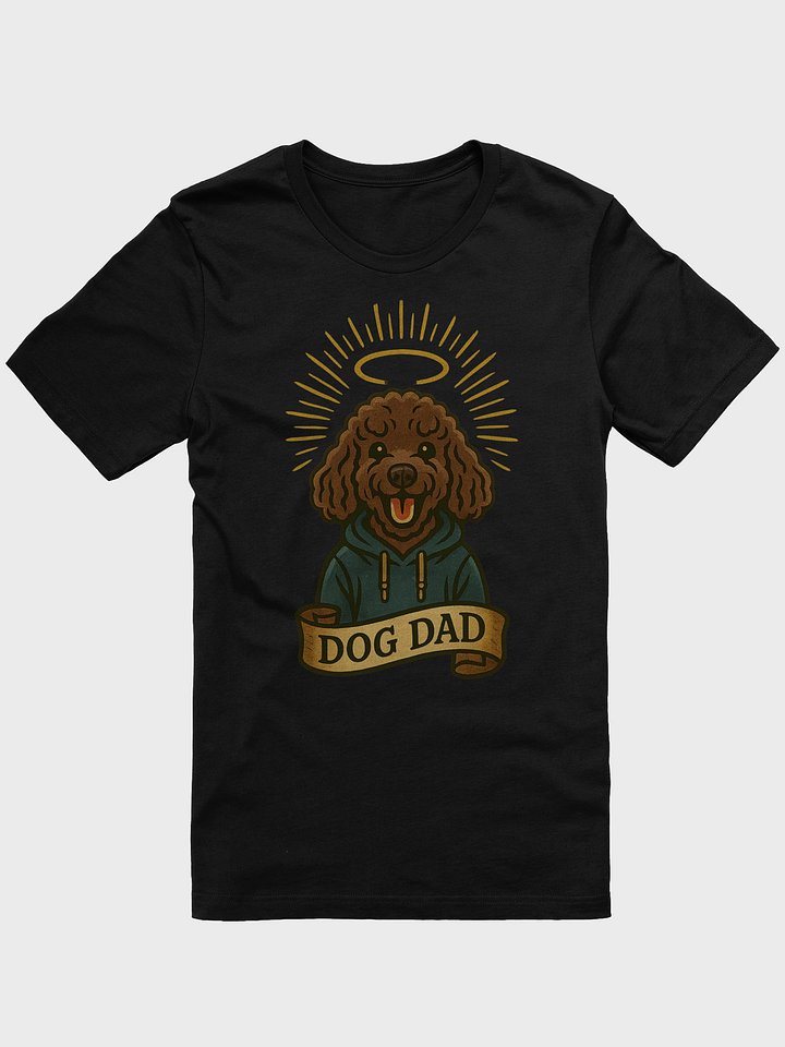 Dog Dad T-Shirt – Funny Poodle Halo Design for Proud Pet Dads – Cute Dog Lover Gift Tee for Men, Fur Baby Fathers & Canine Companions product image (1)